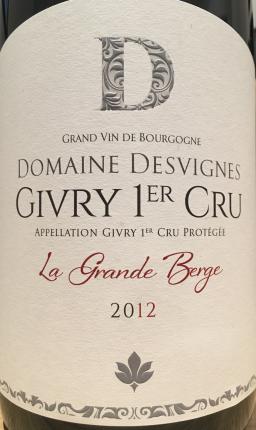 Givry Premier Cru La grande Berge